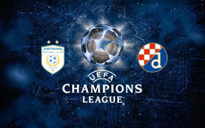 Soi kèo nhà cái FC Astana vs Dinamo Zagreb - Vòng loại Champions League - 02/08/2023
